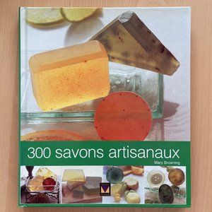 300 savons artisanaux - Mary Browning